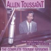 Album artwork for Allen Toussaint The complete Tousan Sessions