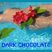 Album artwork for Dark Chocolate - Best Of Dark Chocolate 