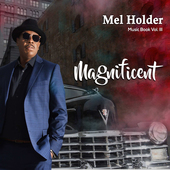 Album artwork for Mel Holder - Music Book Volume Iii - Magnificent 