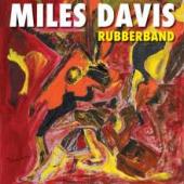 Album artwork for Miles Davis - Rubberband
