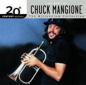 Album artwork for Chuck Mangione: The Millennium Collection