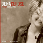 Album artwork for Dena Derose: A Walk in the Park