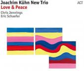 Album artwork for Joachim Kuhn New Trio - Love and Peace