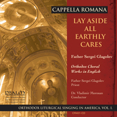 Album artwork for Lay Aside All Earthly Cares - Orthodox Choral Work