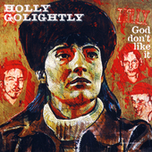 Album artwork for Holly Golightly - God Don't Like It 