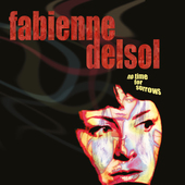 Album artwork for Fabienne Delsol - No Time For Sorrows 