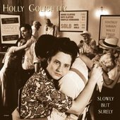 Album artwork for Holly Golightly - Slowly But Surely 