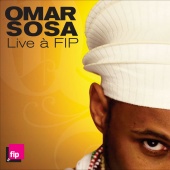 Album artwork for OMAR SOSA - LIVE A FIP