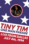 Album artwork for Tiny Tim - One Man Parade - Live From Dallas July 