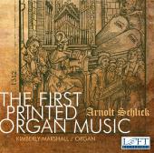 Album artwork for Schlick: The First Printed Organ Music