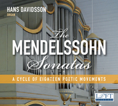 Album artwork for The Mendelssohn Sonatas - A Cycle of Eighteen Poet