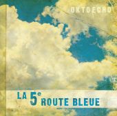 Album artwork for La 5e route bleue