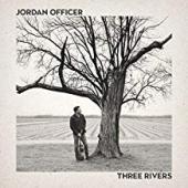 Album artwork for Jordan Officer - Three Rivers