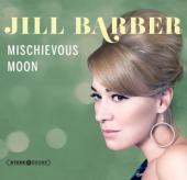Album artwork for Jill Barber - Mischievous Moon