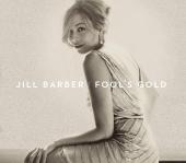 Album artwork for JILL BARBER / FOOLS GOLD