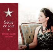 Album artwork for Emilie-Claire Barlow: SEULE CE SOIR