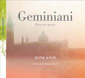 Album artwork for Geminiani: Pieces de Clavecin / Hank Knox