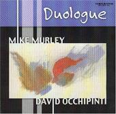 Album artwork for MIKE MURLEY - DUOLOGUE