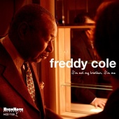 Album artwork for Freddy Cole - I'M NOT MY BROTHER, I'M ME