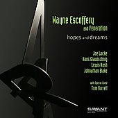 Album artwork for Wayne Escoffery: Hopes and Dreams