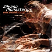 Album artwork for Silvano Monasterios: Unconditional