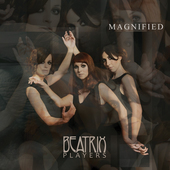 Album artwork for Beatrix Players - Magnified 