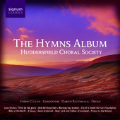 Album artwork for Huddersfield Choral Society: The Hymns Album