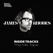 Album artwork for Inside Tracks: The Mix Tape - James Rhodes