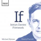 Album artwork for If: Michael Nyman, Henry Purcell / Iestyn Davies