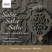 Album artwork for Salve, Salve, Salve: Josquin's Spanish Legacy