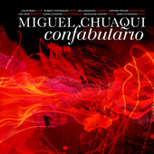 Album artwork for Miguel Chuaqui: Confabulario