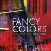 Album artwork for David Taddie: Fancy Colors