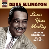 Album artwork for DUKE ELLINGTON - LOVE YOU MADLY