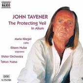 Album artwork for Tavener: THE PROTECTING VEIL