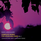 Album artwork for Langgaard: Complete Works for Violin and Piano, Vo