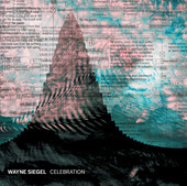 Album artwork for Wayne Siegel: Celebration