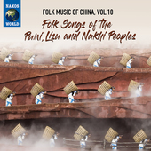 Album artwork for Folk Music of China, Vol. 10 - Folk Songs of the P