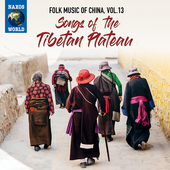 Album artwork for Folk Music of China, Vol. 13 - Songs of the Tibeta