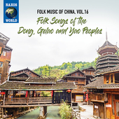 Album artwork for Folk Music of China, Vol. 16 - Folk Songs of the D