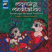 Album artwork for Morning Meditation - Darbhanga Dhrupad Tradition