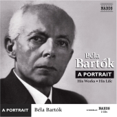 Album artwork for BELA BARTOK - A PORTRAIT (HIS WORKS - HIS LIFE)