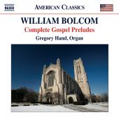 Album artwork for Bolcom: Complete Gospel Preludes / Hand