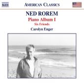 Album artwork for Rorem: Piano Album 1, Six friends / Enger