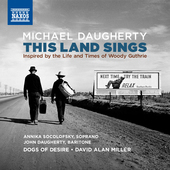 Album artwork for Daugherty: This Land Sings: Inspired by the Life a