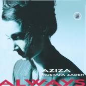 Album artwork for Aziza Mustafa Zadeh: Always