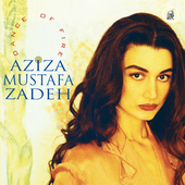 Album artwork for Aziza Mustafa Zadeh - Dance of Fire 