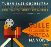 Album artwork for Sulle Salaisuuden Kertoa Mä Voisin