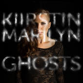 Album artwork for Kiirstin Marilyn - Ghosts 