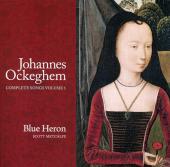 Album artwork for Ockeghem: Complete Songs vol. 1 / Blue Heron
