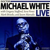 Album artwork for Dr. Michael White Live